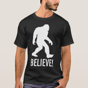Fatch, Sasquatch, Bigfoot tror på det! T-Shirt