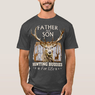 Father and Son Hunting Buddies For Life Gift T Shirt