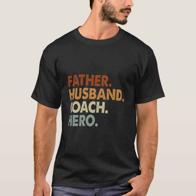 Father Husband Coach Hero T Shirt (Framsida)
