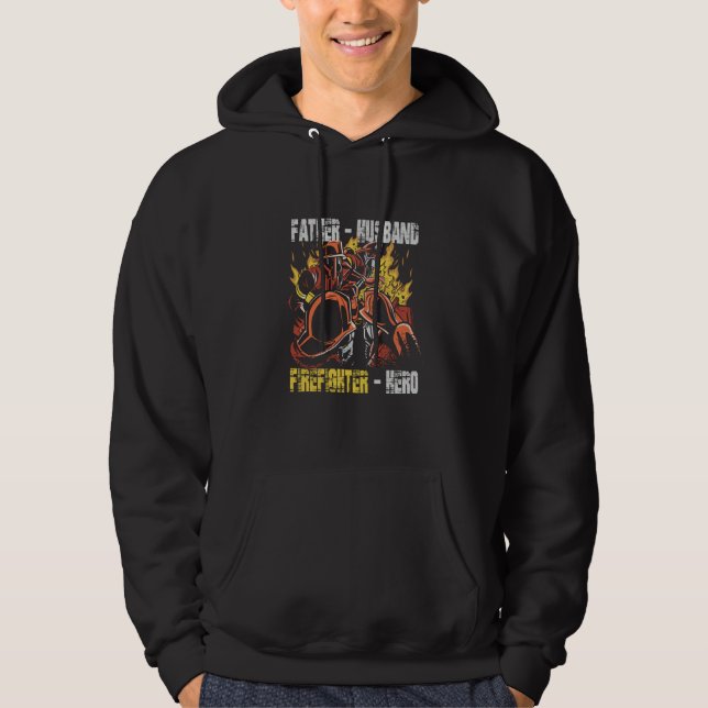 Father Husband Firefighter Hero Fireman Dad Daddy Hoodie (Framsida)