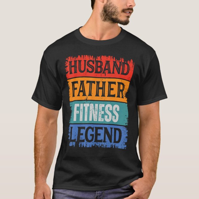 Father Husband FITNESS Legend Proud Dad  Retro Pap T Shirt (Framsida)