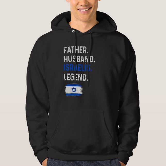 Father Husband Israelis Legend Proud Dad Israel Fl Hoodie (Framsida)