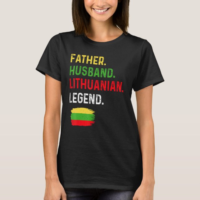 Father Husband Lithuanian Legend Proud Dad Lithuan T Shirt (Framsida)
