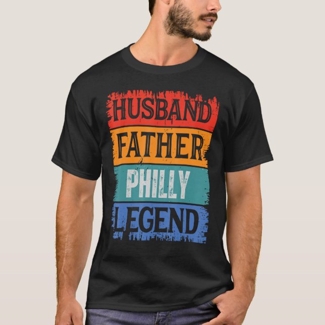 Father Husband PHILLY Legend Proud Dad  Retro Papa T Shirt (Framsida)