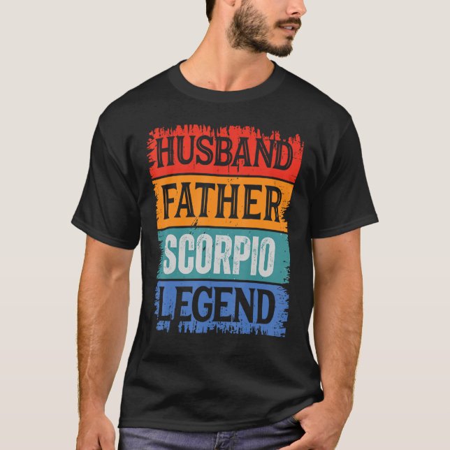 Father Husband SCORPIO Legend Proud Dad  Retro Pap T Shirt (Framsida)