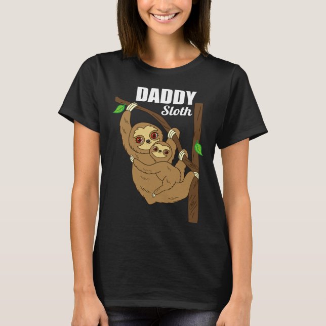 Father s Day  for Him Sloth  Men s Daddy Sloth Dad T Shirt (Framsida)