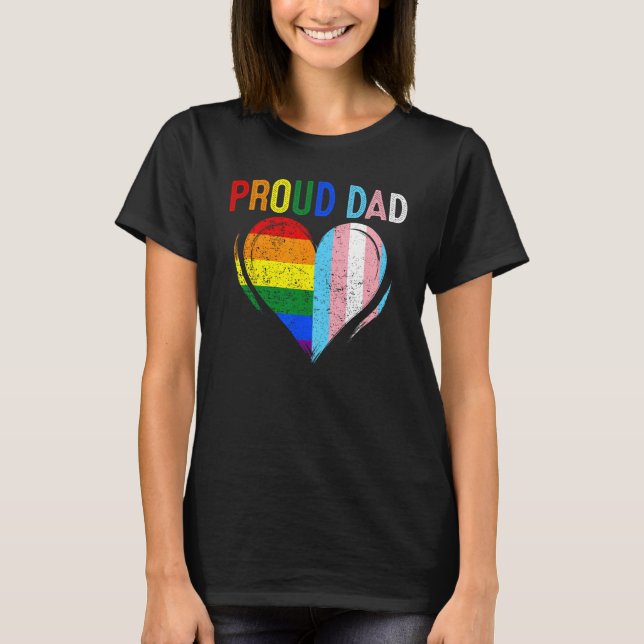 Father s Day Proud Dad Transgender Gay Rainbow LGB T Shirt (Framsida)