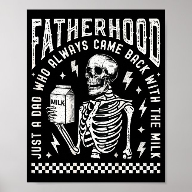 Fatherhood Just A Dad Who Came Back With The Milk  Poster (Framsidan)