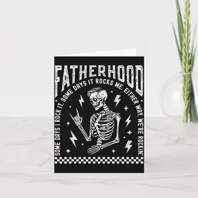 Fatherhood Some Days I Rock It Skeleton Dad Tour F Kort (Framsida)