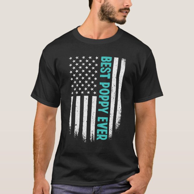 Father's Day Best Poppy Ever US American Flag 4th  T Shirt (Framsida)