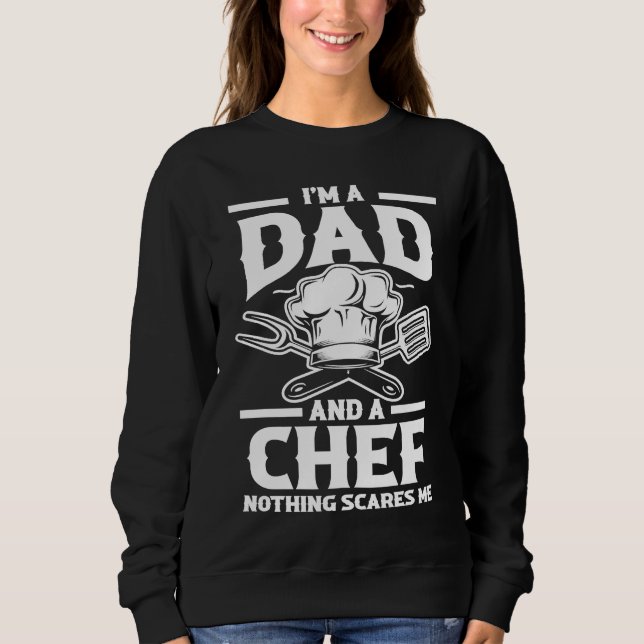 Father's Day Culinary Chef Daddy I'm A Dad And A C T Shirt (Framsida)
