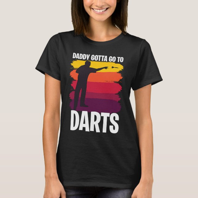 Father's Day  Dart Playing Dad 1 T Shirt (Framsida)