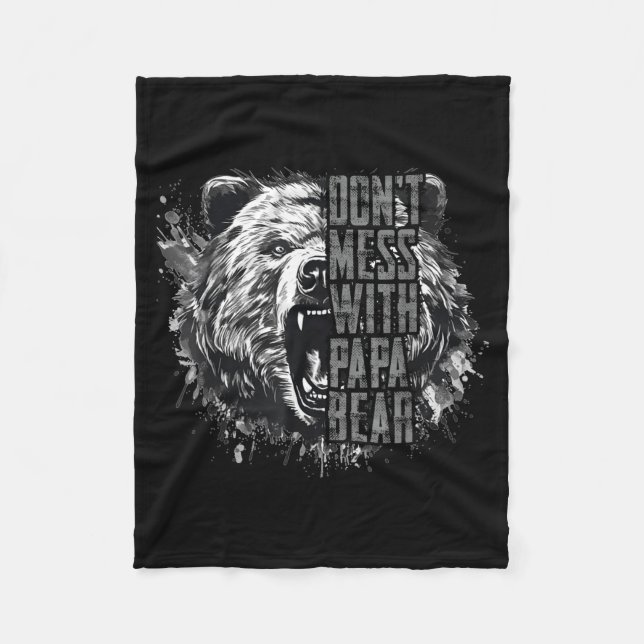 Father's Day Don't Mess With Papa Bear  Fleecefilt (Framsidan)