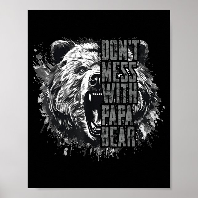 Father's Day Don't Mess With Papa Bear  Poster (Framsidan)