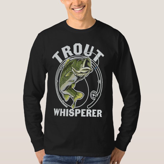 Father's Day Fishing Fisherman Trout Whisperer T Shirt (Framsida)