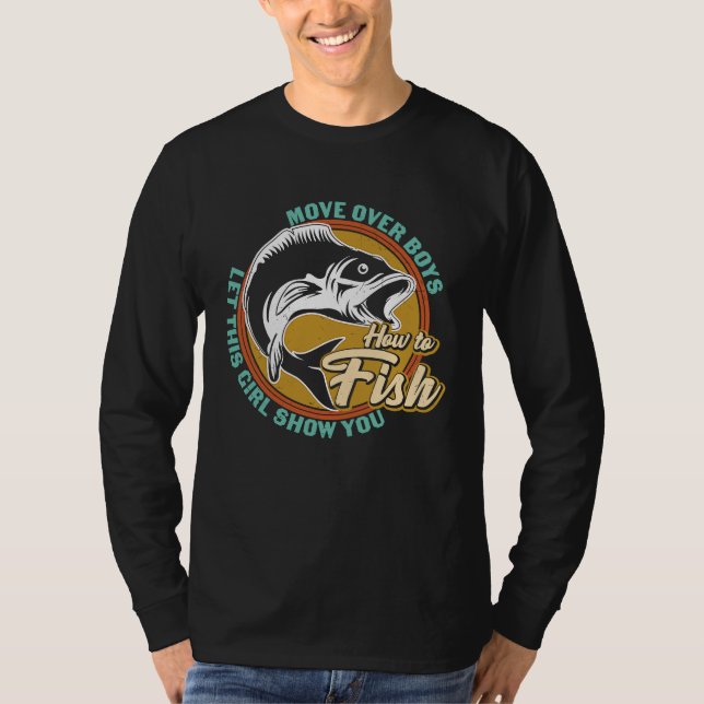 Father's Day Fishing Let This Girl Show You T Shirt (Framsida)
