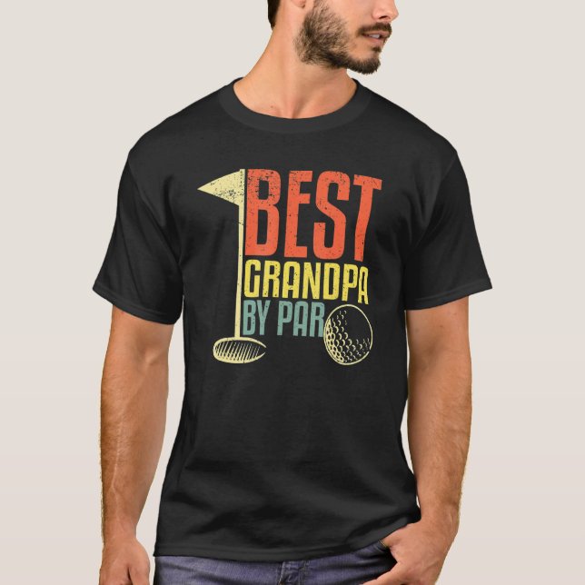 Father's Day  For Golf  Best Grandpa By Par T Shirt (Framsida)