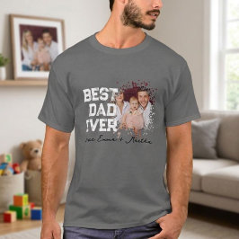 Father's Day Gift T-Shirt, Best Dad Ever Tee