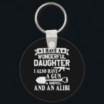 Fathers Day Gun Shovel Alibi I Have A Wonderful Da Nyckelring<br><div class="desc">Fathers Day Gun Shovel Alibi I Have A Wonderful Daughter</div>
