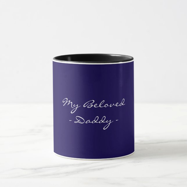 Fathers Day,My Beloved Daddy,Modern , Simple Espre Mugg (Center)