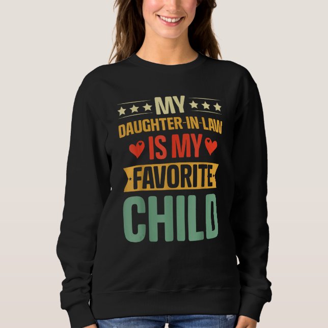 Fathers Day  My Daughter In Law Is My Favorite Chi T Shirt (Framsida)
