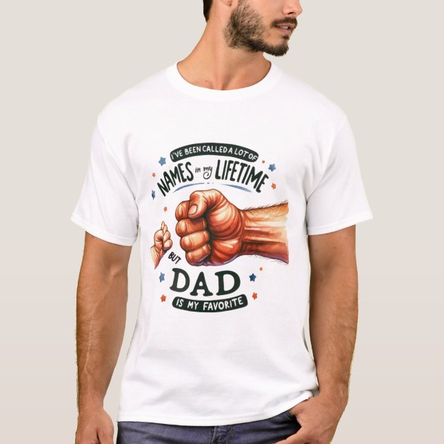 Father's Day, shirt for dad, gift for him T Shirt (Framsida)