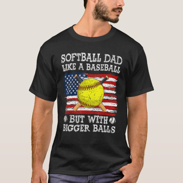 Fathers Day Softball Dad Like A Baseball Dad US Fl T Shirt (Framsida)