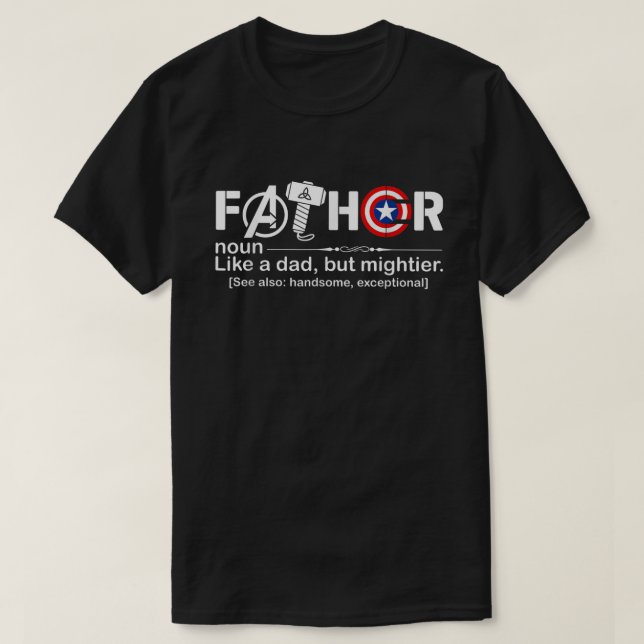 Fathor Definition som Pappa på Mightier T Shirt (Design framsida)