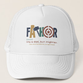 Fathor: Som pappa, men härskare. Keps