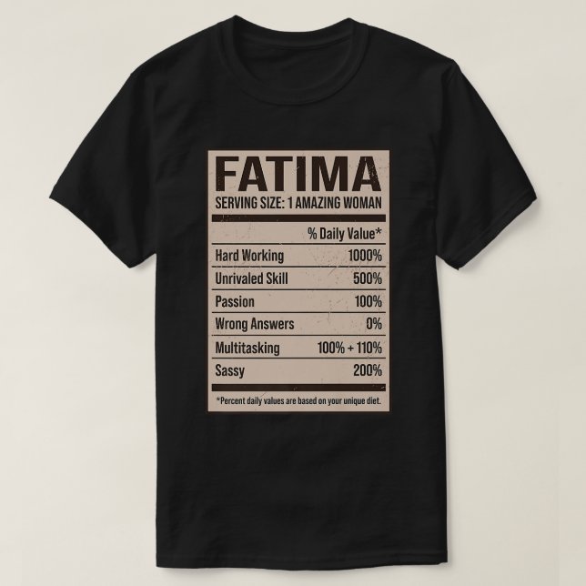 Fatima Nutrition Facts Namn Nickname Alias Title F T Shirt (Design framsida)