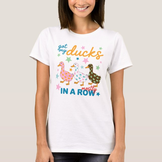 Fått Mina Ankungar Mest På Rad Rolig Ankdesign T Shirt (Framsida)