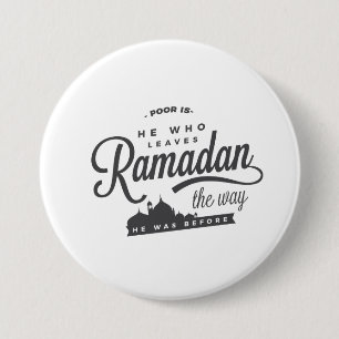 Fattig är han som lämnar Ramadan långt Knapp