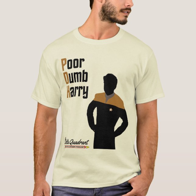 Fattig dum Harry skjorta Tee (Framsida)