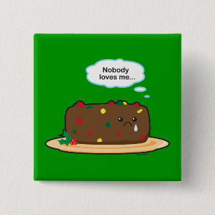 Fattig Fruitcake! Knapp