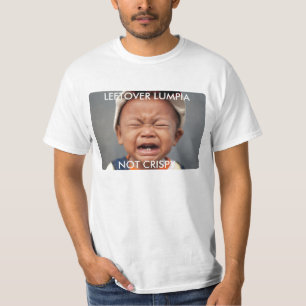 Fattig inte crispy ungelumpia tee shirt