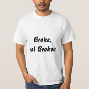 Fattiga, inte brutna citationsteckenmanar T-tröja T Shirt