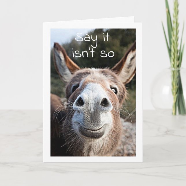 FATTIGDONKEY FÖRVIRKADE **45:e BIRTHDAY?** INTE DI Kort (Framsida)