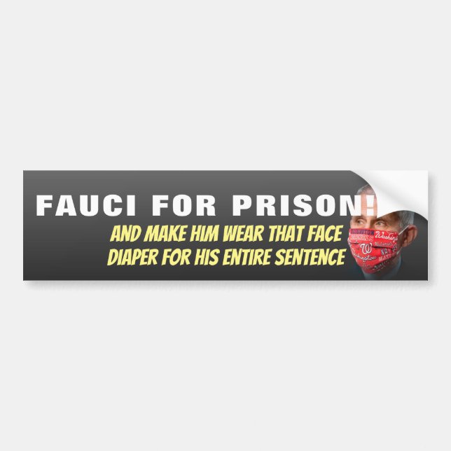 Fauci for Fison - Anti Anthony Fauci Bumper Stick Bildekal (Framsidan)
