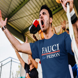 Fauci for Fison Anti Fauci T Shirt