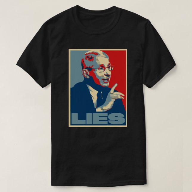 FAUCI LJUGER PROPAGANDA ART-Shirt T Shirt (Design framsida)