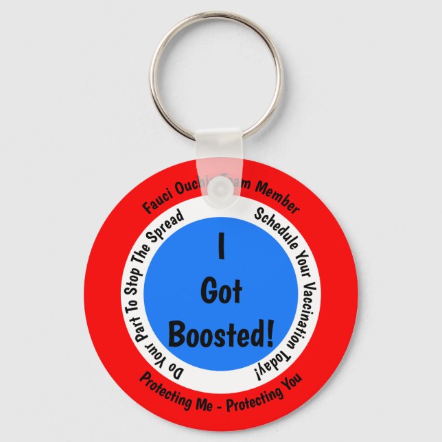 Fauci Ouchie Vaccination I Har Boosted Nyckelring (Framsida)