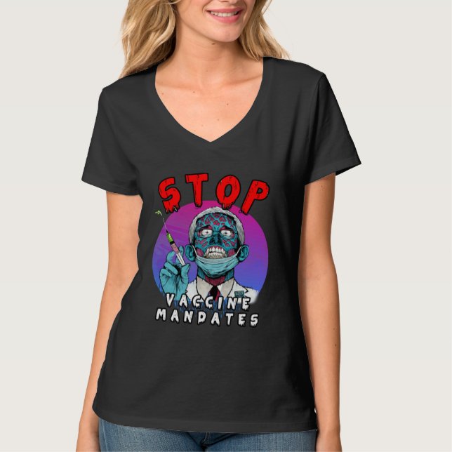 Fauci Stop Vaccine Mandate Arrest Fauci My Body Va T Shirt (Framsida)