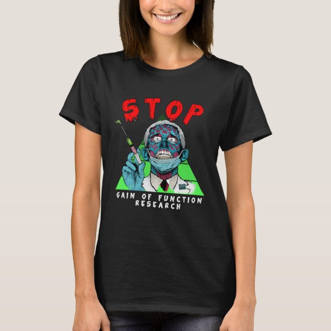 Fauci Stop Vaccine Mandate Arrest Fauci My Body Va T Shirt (Framsida)