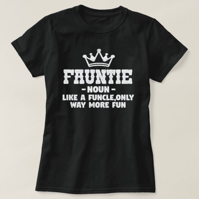 Fauntie Definition Funny Grandma Mor Day Gift T Shirt (Design framsida)