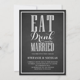 Faux Chalkboard Eat, Drink och Married Bröllop Inbjudningar