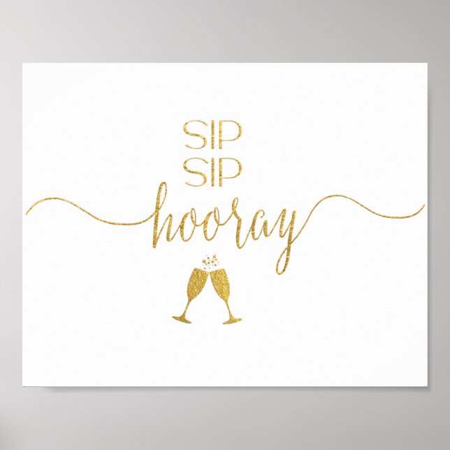 Faux Gold Foil Sip Sip Hooray Cocktail Pub Sign Poster (Framsidan)
