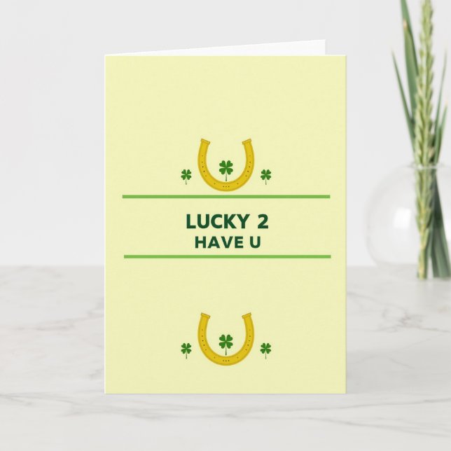 Faux Gold Lucky To Have You Card Kort (Framsida)
