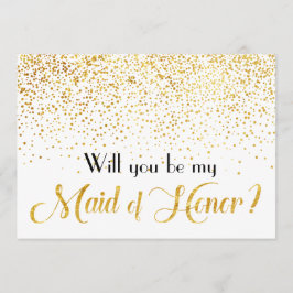 Faux Guld Confetti Kommer du att vara min Maid of  Inbjudningar