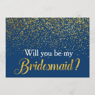 Faux Guld Confetti Navy, blir du min Bridesmaid Inbjudningar
