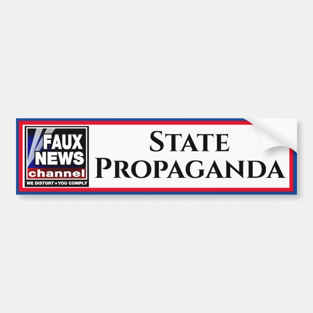 Faux News "State Propaganda" Bildekal (Framsidan)